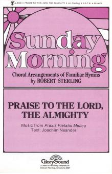 Praise To The Lord, The Almighty 