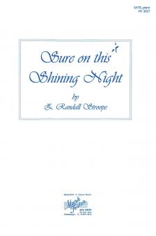 Sure On This Shining Night 