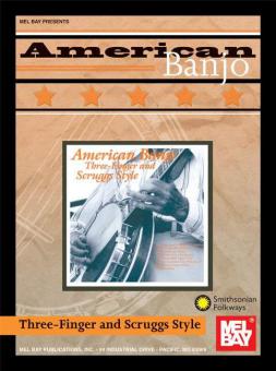 American Banjo: Three-Finger and Scruggs Style 