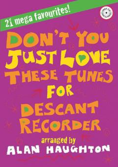 Don't You Just Love These Tunes 