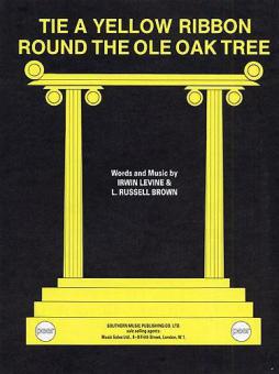 Tie a Yellow Ribbon Round the Ole Oak Tree 