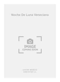 Noche de Luna Veneciana 