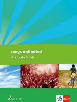 Songs unlimited - Hits für die Schule 