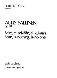 Man Is Nothing Is No One Op. 48 