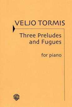Three Preludes and Fugues 
