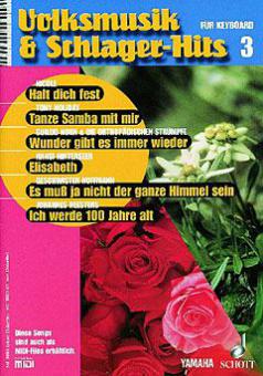 Volksmusik & Schlager-Hits 3 (mit Midi-Diskette) 