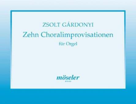 Ten chorale improvisations 