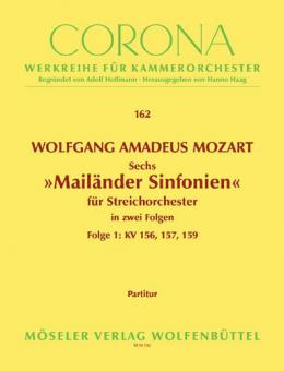 Six Milan Sinfonies K.155-160 Vol. 1 
