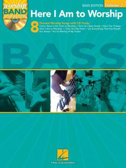 Worship Band Play-Along Vol. 2: Here I Am To Worship 