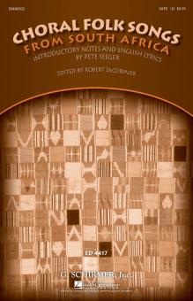 Choral Folk Songs from South Africa (Collection) 