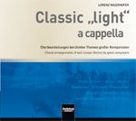 Chor aktiv 18: Classic 'light' - Die CD 