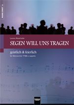 Segen will uns tragen 