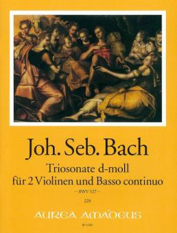 Sonata a tre in re minore - BWV 527 