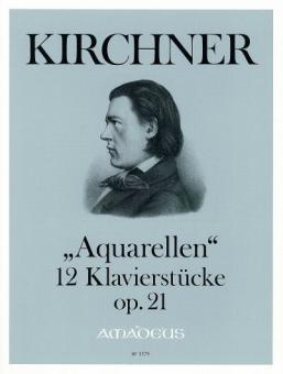 Aquarellen op. 21 