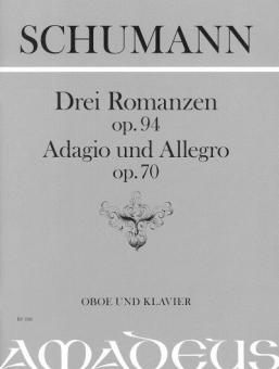 3 Romanze op. 94 - Adagio e Allegro op. 70 