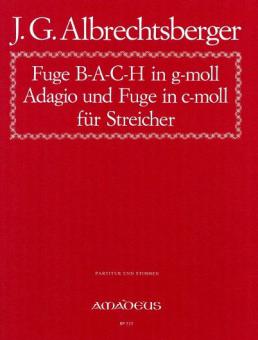 Fuge B-A-C-H in sol minore - Adagio e Fuge in do minore 