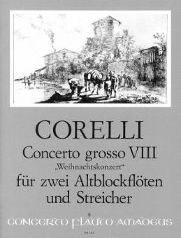 Concerto grosso VIII op. 6/8 "Concerto di Natale 