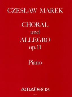 Corale e Allegro op. 11 