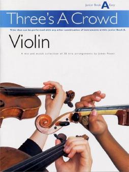 Three's A Crowd Violin Junior Book A Easy 