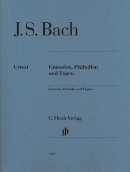 Fantasies, Preludes and Fugues 