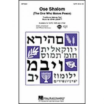 Ose Shalom (The One Who Makes Peace) 