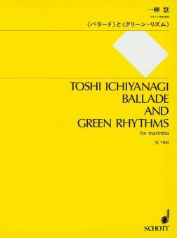 Ballade and Green Rhythms 