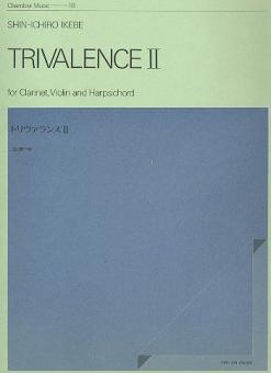 Trivalence II 