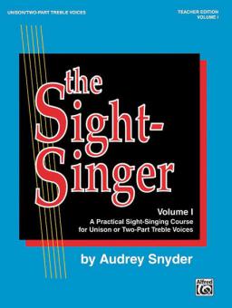 The Sight-Singer Vol. 1 For Unison/Two-Part Treble Voices 