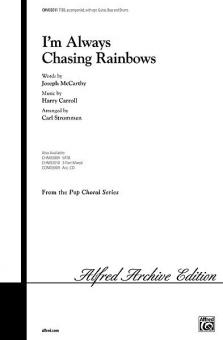 I'm Always Chasing Rainbows 
