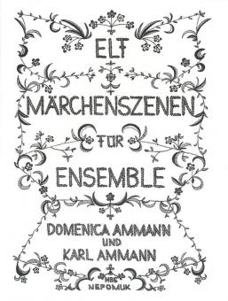 Elf Märchenszenen für Ensemble 