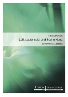 Lasst Lautenspiel und Becherklang 