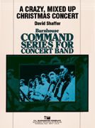 A Crazy Mixed-Up Christmas Concert 