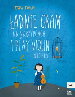 Ladnie gram na skrzypcach 