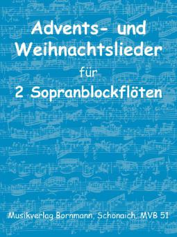 Advents- und Weihnachtslieder 