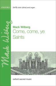 Come, come, ye Saints 