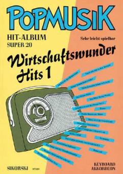Popmusik Hit-Album Super 20: Economic Miracle Hits 1 