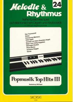Melodie & Rhythmus, Vol. 24: Pop Music Top Hits 3 