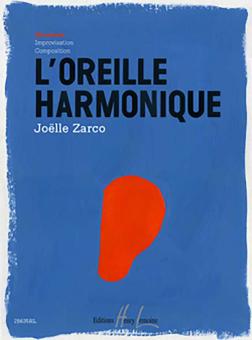 L'oreille harmonique 1 Harmonie 