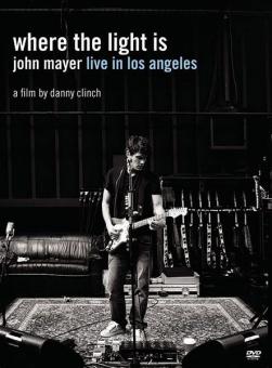 Where The Light Is: Live In Los Angeles 