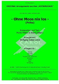 Ohne Moos nix los Standard