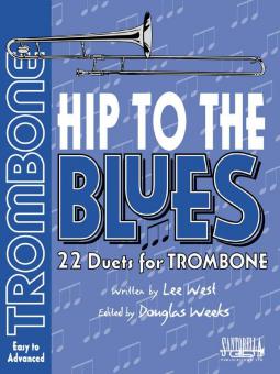 Hip To The Blues Trombone 