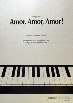 Amor, Amor, Amor 