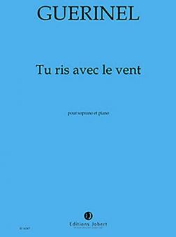 Tu ris avec le vent 
