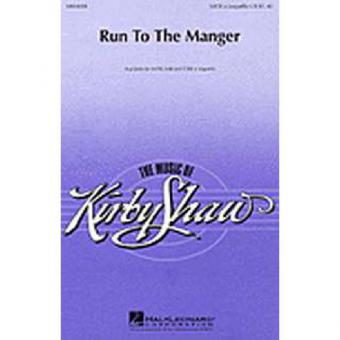 Run To The Manger 