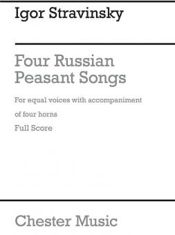 Four Russian Peasant Songs 