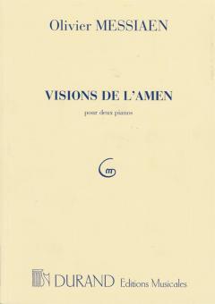 Visions De L'Amen, pour Deux Pianos 