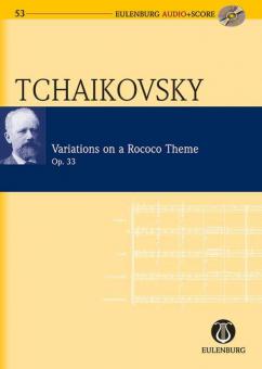 Variations on A Rococo Theme for Cello and Orchestra Op. 33 