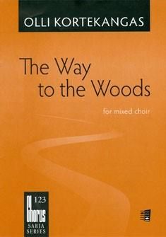 The Way To The Woods 