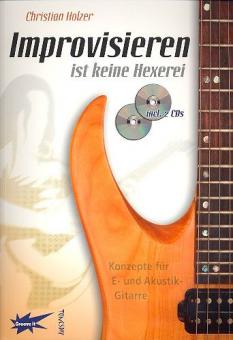 Improvisieren ist keine Hexerei 