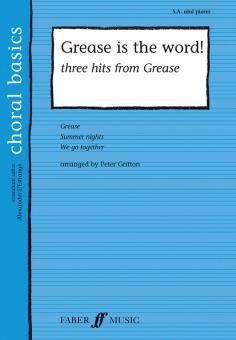 Grease is The word! (Three Hits from 'Grease') 